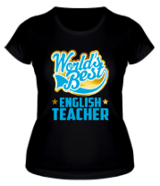 Женская футболка World's Best English Teacher