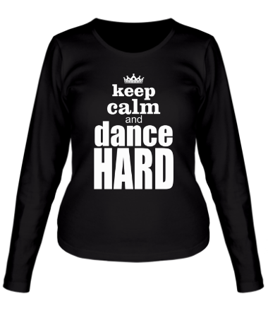 Женская футболка длинный рукав Dance hard