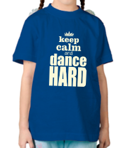 Детская футболка Dance hard  фото