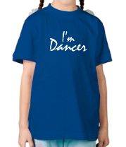 Детская футболка I'm dancer