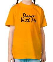 Детская футболка Dance with me фото