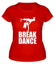 Женская футболка Break dance girl фото