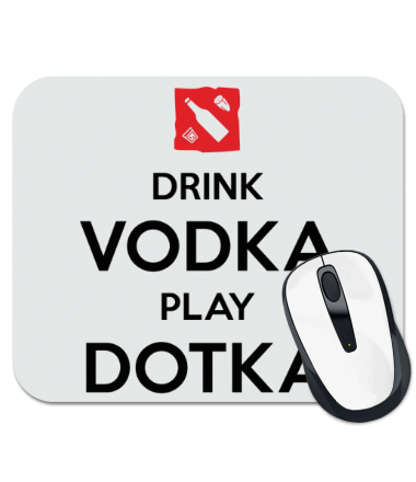 Коврик для мыши Drink Vodka Play Dotka