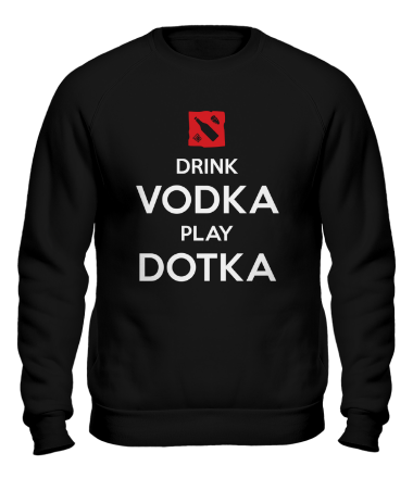 Толстовка без капюшона Drink Vodka Play Dotka