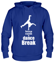 Толстовка худи Keep_calm & dance break man фото