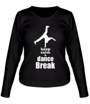 Женская футболка длинный рукав Keep_calm & dance break man фото