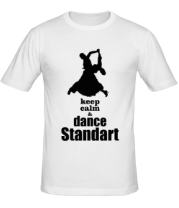 Мужская футболка Keep_calm dance standart фото