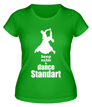 Женская футболка Keep_calm dance standart