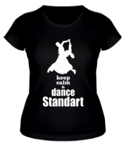 Женская футболка Keep_calm dance standart фото