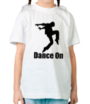 Детская футболка Dance On фото