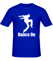 Мужская футболка Dance On фото