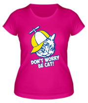 Женская футболка Don't worry, be cat фото