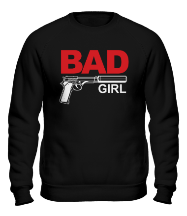 Толстовка без капюшона Bad girl (плохая девушка) 