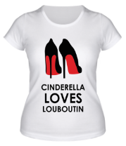 Женская футболка Cinderella Loves Louboutin фото