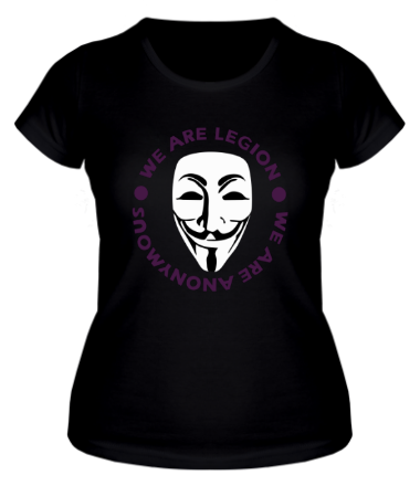 Женская футболка Маска Анонимуса - We Are Legion