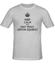 Мужская футболка Keep calm and lemon squeezy!