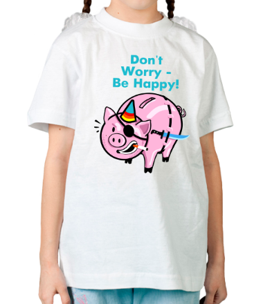 Детская футболка Dont worry by happy!