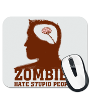 Коврик для мыши Zombie Hate stupid people фото