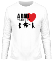 Мужская футболка длинный рукав A Dad is for life фото
