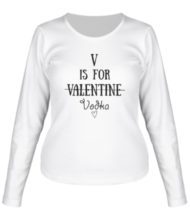 Женская футболка длинный рукав V значит Vodka
