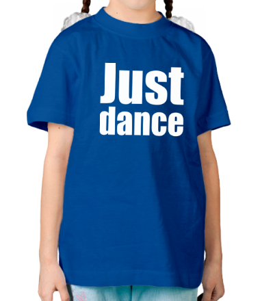 Детская футболка Just dance