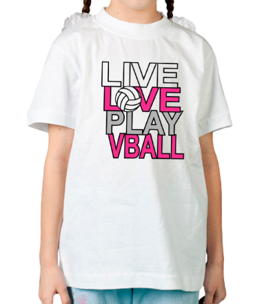 Детская футболка Жить, любить, играть в волейбол