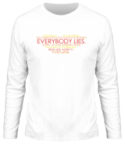 Мужская футболка длинный рукав Everybody lies фото