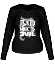 Женская футболка длинный рукав Bad Meets Evil