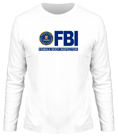 Мужская футболка длинный рукав FBI Female Body Inspector