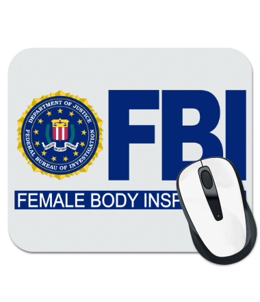 Коврик для мыши FBI Female Body Inspector