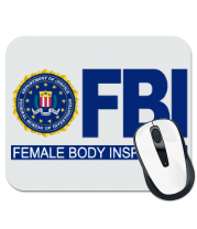 Коврик для мыши FBI Female Body Inspector фото