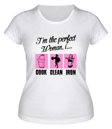 Женская футболка Идеальная женщина