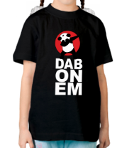 Детская футболка DAB ON EM фото