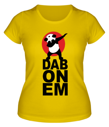 Женская футболка DAB ON EM