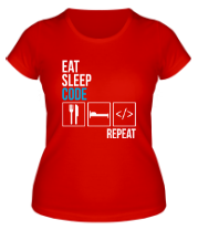 Женская футболка Ем, сплю, программирую, повтор.