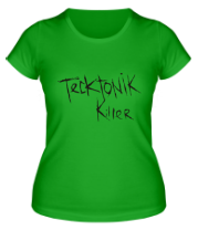 Женская футболка Tecktonik Killer