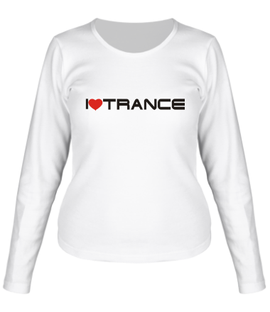 Женская футболка длинный рукав I love trance
