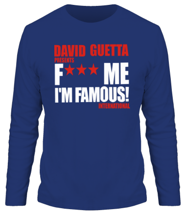 Мужская футболка длинный рукав David Guetta Fuck me I'm Famous