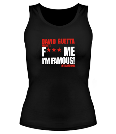 Женская майка борцовка David Guetta Fuck me I'm Famous
