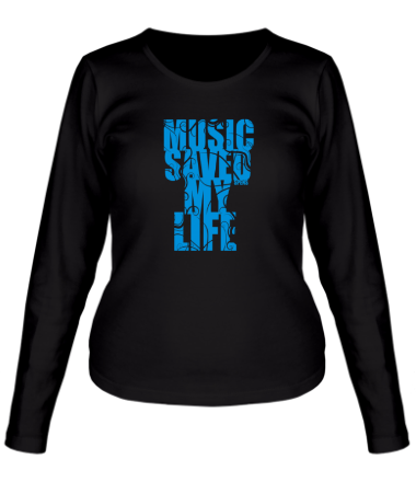Женская футболка длинный рукав Music saved my life