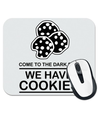 Коврик для мыши Come to DS we have Cookies