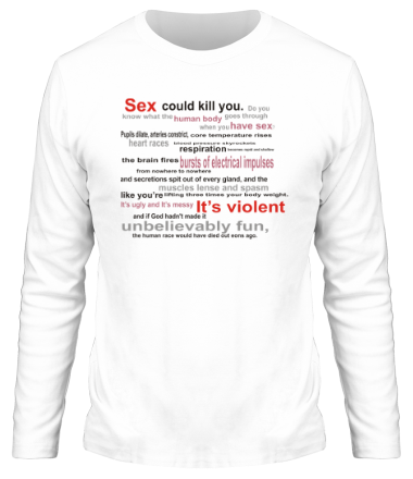 Мужская футболка длинный рукав Sex could kill you