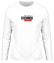 Мужская футболка длинный рукав We call it Techno  фото