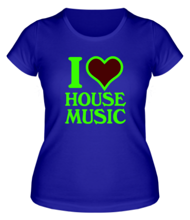 Женская футболка I love house music