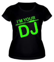 Женская футболка I'm your DJ фото