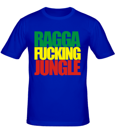 Мужская футболка Ragga Fucking Jungle