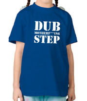 Детская футболка Dub mutherfuking step фото