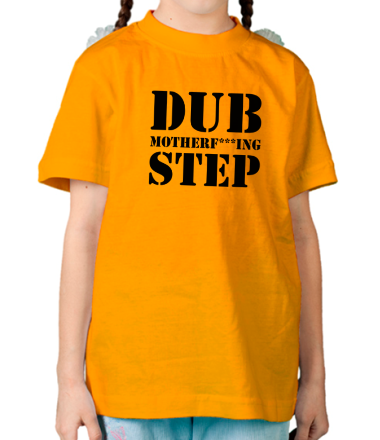 Детская футболка Dub mutherfuking step