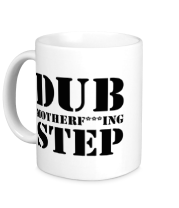 Кружка Dub mutherfuking step фото