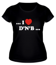 Женская футболка I Love DnB фото